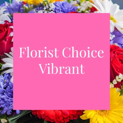 Florist Choice Vibrant
