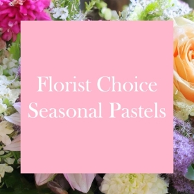 Florist Choice Seasonal Pastels